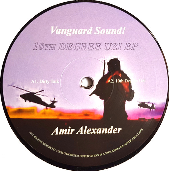 Amir Alexander - 10th Degree Uzi EP | Vanguard Sound! (VS011)