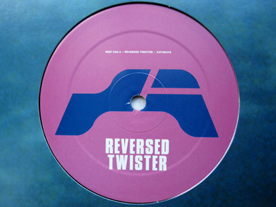 Reversed Twister - Saturate | Reef Recordings (REEF 026-6) - main