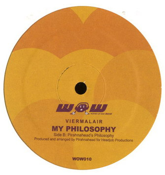 Viermalair - My Philosophy | Women On Wax Recordings (WOW 010) - 2