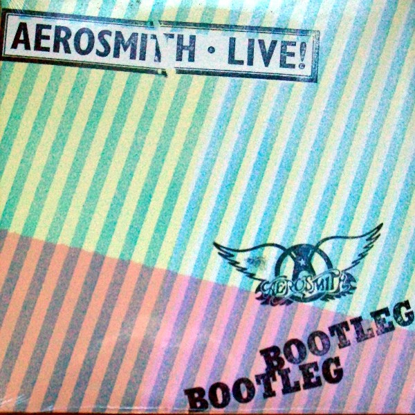 Aerosmith - Live! Bootleg | CBS (CBS 88325) - main Aerosmith - Live! Bootleg | CBS (CBS 88325) - main