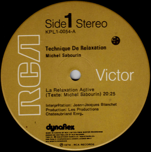 Jean-Jacques Blanchet , Michel Sabourin - Techniques De Relaxation [Vinyl] | RCA Victor (KPL1-0054) - 3