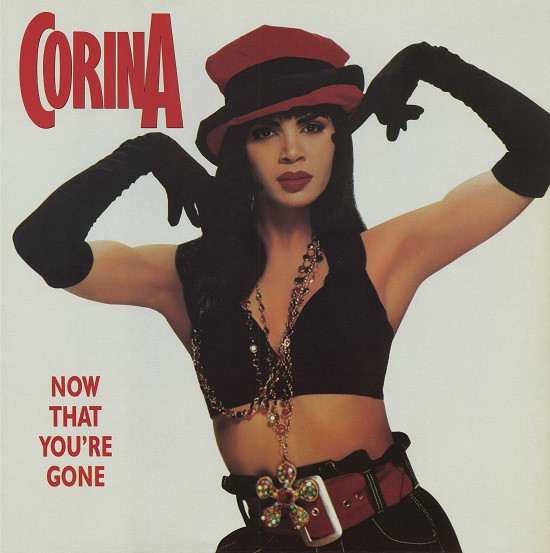 Corina - Now That You're Gone | Cutting Records (CR-259 X)