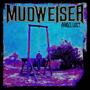 Mudweiser - Angel Lust | Head Records (HR 024)