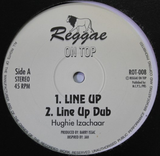 Hughie Izachaar / Reggae On Top Allstars - Line Up / No Escape | Reggae On Top (ROT-008) - main Hughie Izachaar / Reggae On Top Allstars - Line Up / No Escape | Reggae On Top (ROT-008) - main
