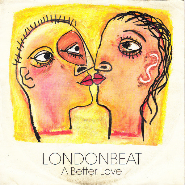 Londonbeat - A Better Love | Anxious Records (ZB44151)
