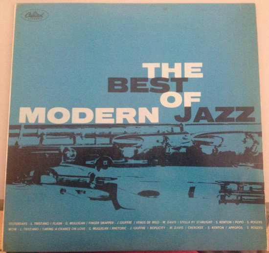 Various - The Best Of Modern Jazz | Capitol Records (T 20187) - main Various - The Best Of Modern Jazz | Capitol Records (T 20187) - main