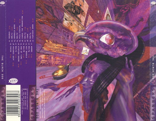 The Black Dog - Spanners | Warp Records (PUP CD1) - 2