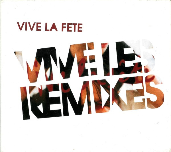 Vive La Fête! - Vive Les Remixes | Surprise Records (Surprise 055)