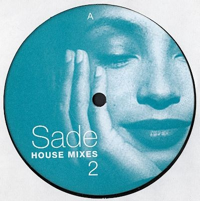 Sade - House Mixes 2 | Not On Label (Sade) (SDA 002)