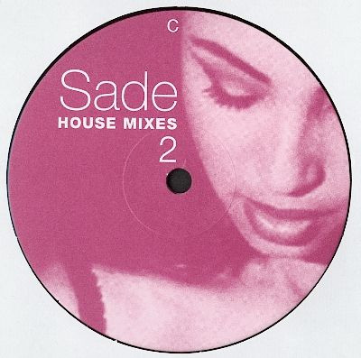 Sade - House Mixes 2 | Not On Label (Sade) (SDA 002) - 3