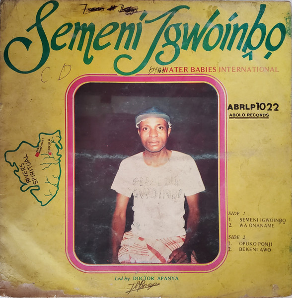 The Water Babies International - Semeni Igwoinbo | Abolo Records (ABRLP 1022) - main