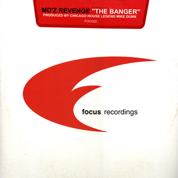 MD'z Revenge - The Banger | Focus Recordings (FOC-022) - 2