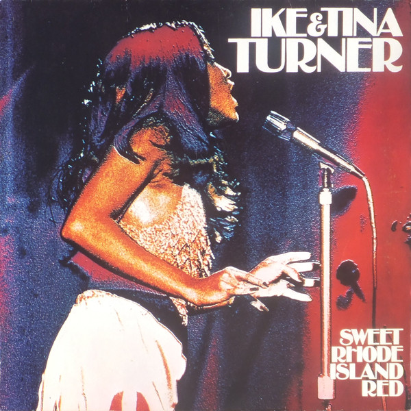 Ike & Tina Turner - Sweet Rhode Island Red | United Artists Records (UAS 29 681-XO)