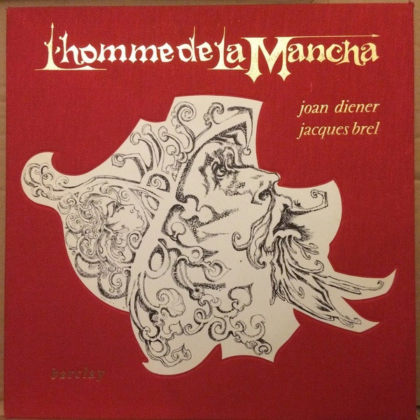 Jacques Brel , Joan Diener - L'Homme De La Mancha | Barclay (MB-10.002)