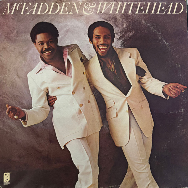 McFadden & Whitehead - McFadden & Whitehead | Philadelphia International Records (JZ 35800)