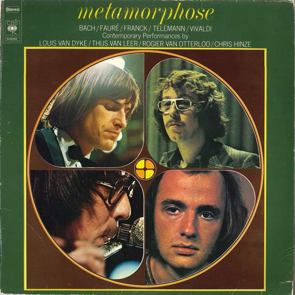 Louis van Dijk , Thijs van Leer , Rogier van Otterloo , Chris Hinze - Metamorphose | CBS (S 65293)