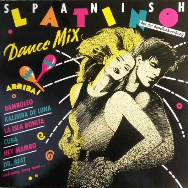 Latino Dance Machine - Spanish Latino Dance Mix | Dino Music (LP 2021) Latino Dance Machine - Spanish Latino Dance Mix | Dino Music (LP 2021)