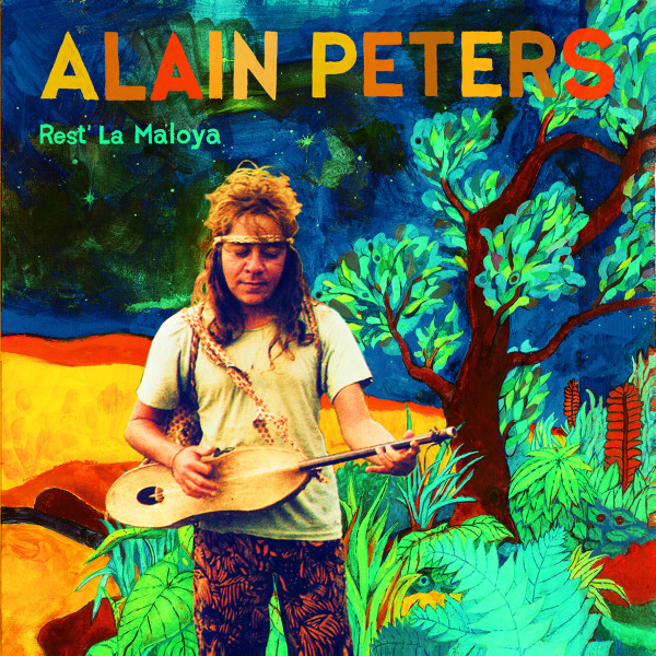 Alain Peters - Rest' La Maloya | Les Disques Bongo Joe (BJR007)