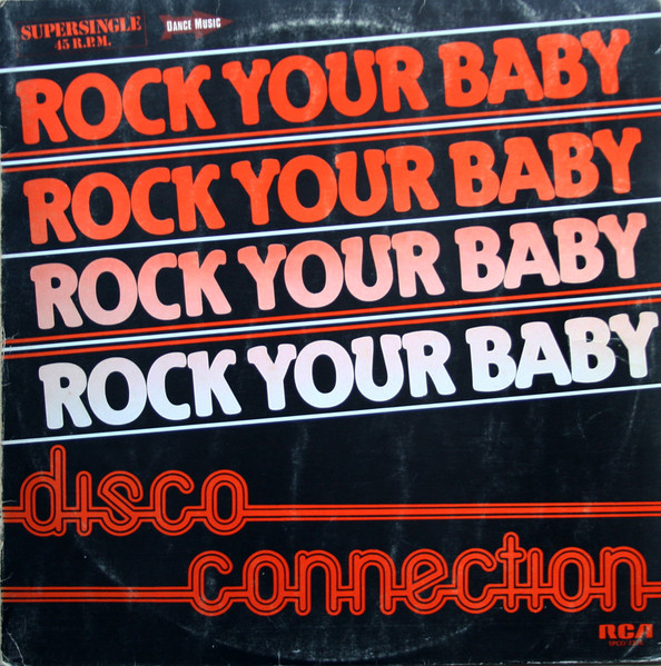 Disco Connection - Rock Your Baby | RCA (SPCO-7376) - main