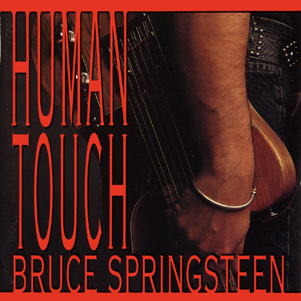 Bruce Springsteen - Human Touch | Columbia (471423 2) - main