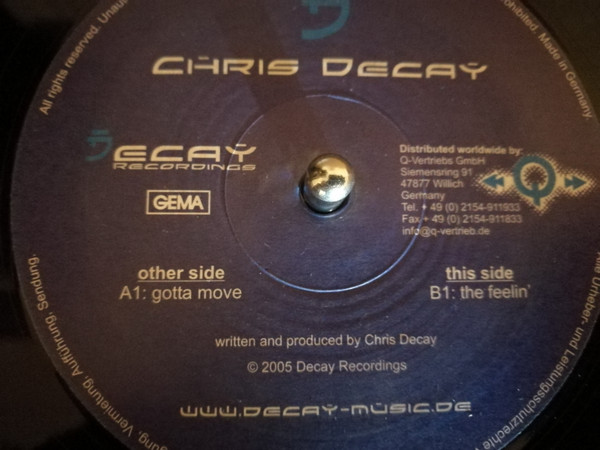 Chris Decay - Gotta Move / The Feelin' | Decay Recordings (DCR-001) - main
