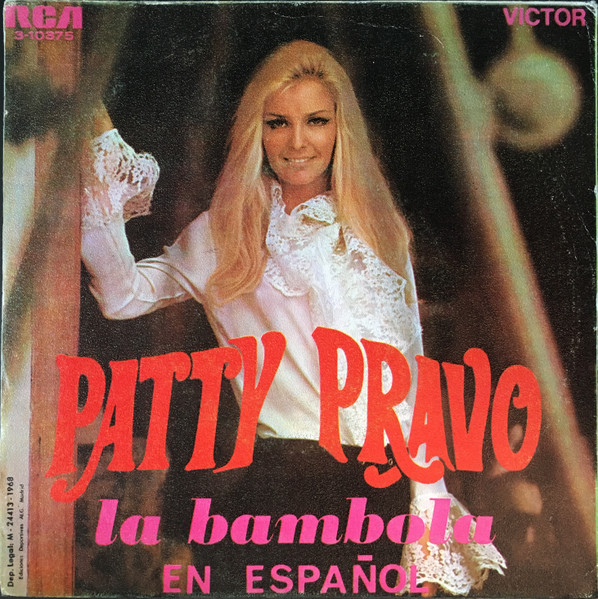 Patty Pravo - La Bambola (En Español) | RCA Victor (3-10375) - 2