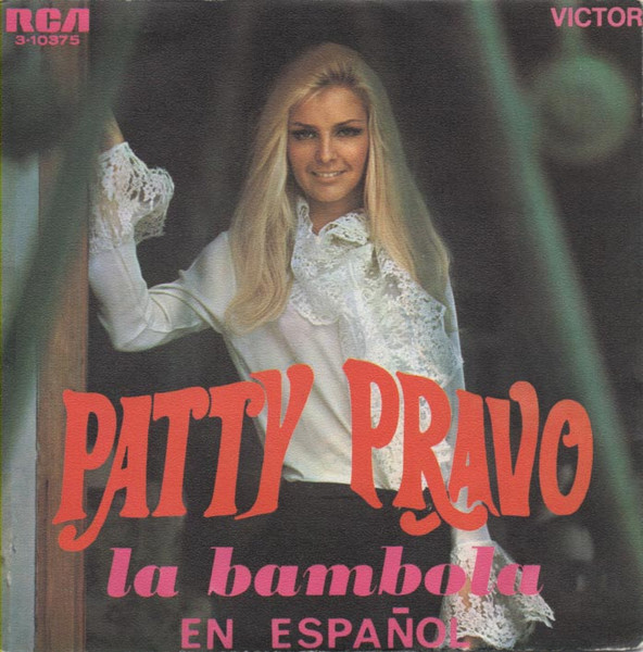 Patty Pravo - La Bambola (En Español) | RCA Victor (3-10375)