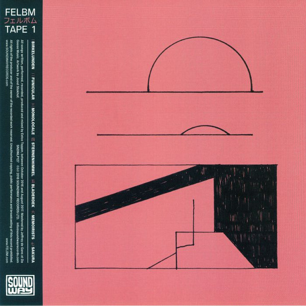 Felbm - Tape 1 / Tape 2 | Soundway (SNDWLP127)