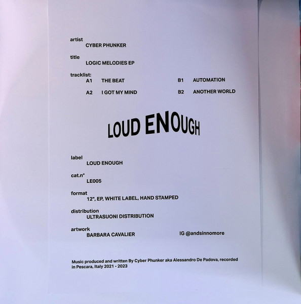 Cyber Phunker - Logic Melodies EP | Loud Enough (LE005) - 3 Cyber Phunker - Logic Melodies EP | Loud Enough (LE005) - 3