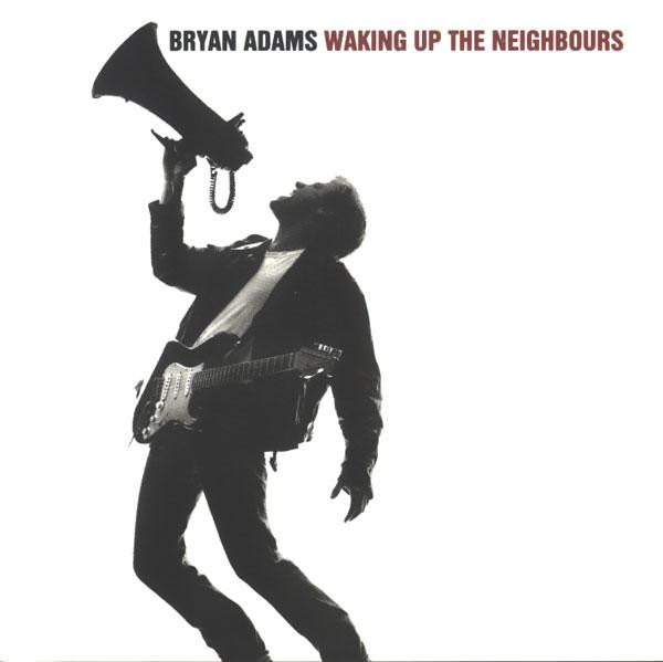Bryan Adams - Waking Up The Neighbours | A&M Records (397 164-2) - main