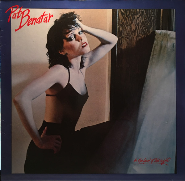 Pat Benatar - In The Heat Of The Night | Chrysalis (202 629)