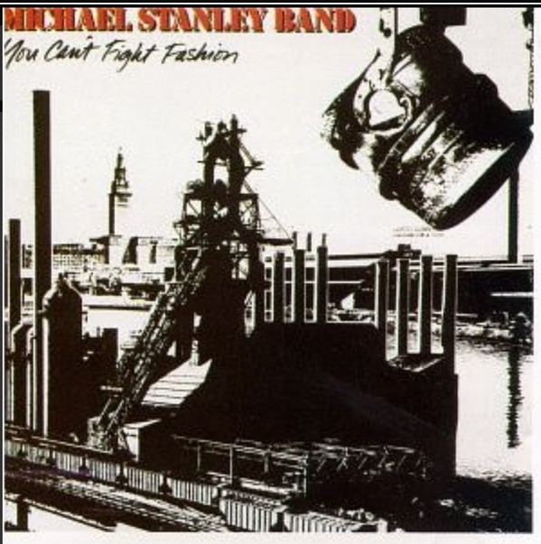 Michael Stanley Band - You Can't Fight Fashion | EMI America (7171001)