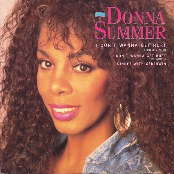 Donna Summer - I Don't Wanna Get Hurt | Warner Bros. Records (U7567T)