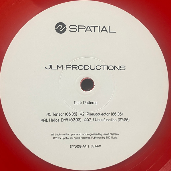 JLM Productions - Dark Patterns | Spatial (SPTL030)