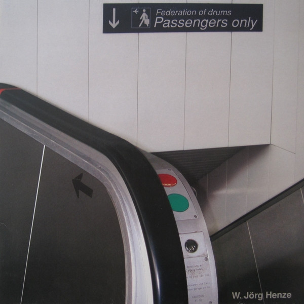 Jörg Henze - Passengers Only | Federation Of Drums (FOD 26)