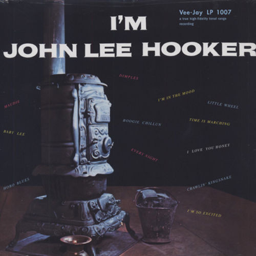 John Lee Hooker - I'm John Lee Hooker | Vee Jay Records (VJLP 1007) - main John Lee Hooker - I'm John Lee Hooker | Vee Jay Records (VJLP 1007) - main