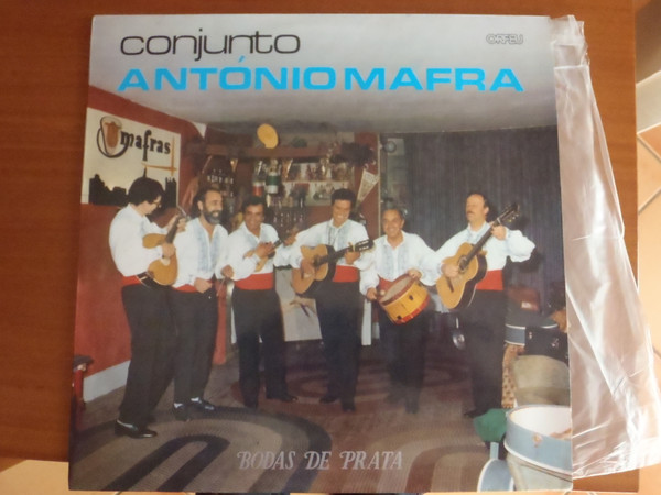 Conjunto António Mafra - Bodas De Prata | Orfeu (LPP-41)
