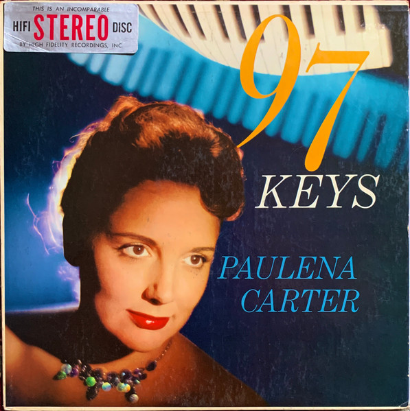 Paulena Carter - 97 Keys | HiFi Records (R205) - main Paulena Carter - 97 Keys | HiFi Records (R205) - main