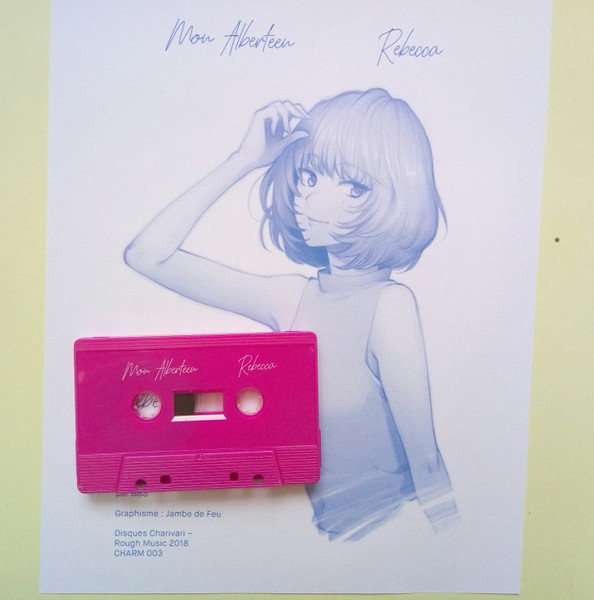 Mon Alberteen - Rebecca | Disques Charivari (CHARM003) - 2