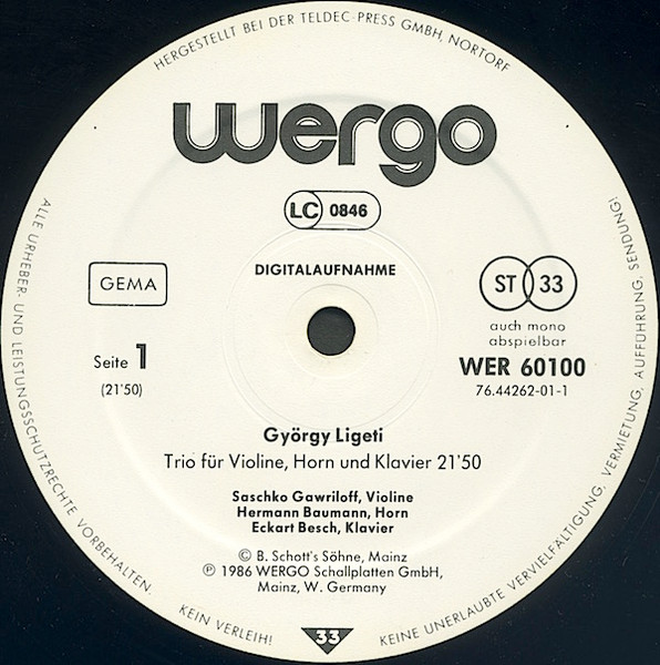 György Ligeti - Trio Für Violine, Horn Und Klavier - Passacaglia Ungherese / Hungarian Rock / Continuum - Monument · Selbstportrait · Bewegung | Wergo (WER 60100) - 4 György Ligeti - Trio Für Violine, Horn Und Klavier - Passacaglia Ungherese / Hungarian Rock / Continuum - Monument · Selbstportrait · Bewegung | Wergo (WER 60100) - 4