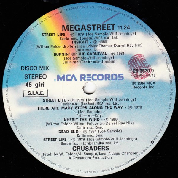 The Crusaders - Megastreet / Night Ladies | MCA Records (25 9570-0) - 4