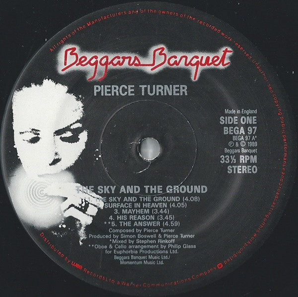 Pierce Turner - The Sky And The Ground | Beggars Banquet (BEGA 97) - 4 Pierce Turner - The Sky And The Ground | Beggars Banquet (BEGA 97) - 4