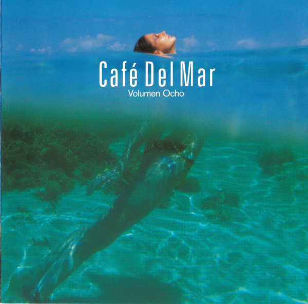 Various - Café Del Mar - Volumen Ocho | Manifesto (586 058-2)