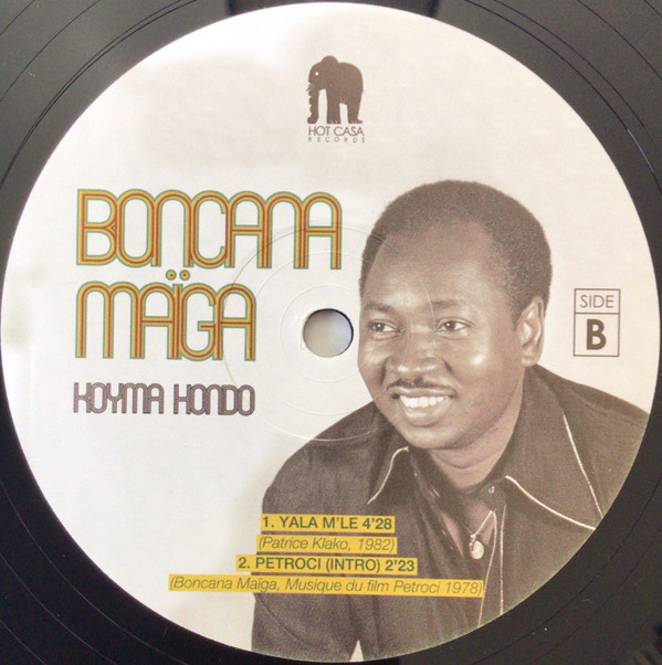Boncana Maïga - Koyma Hondo | Hot Casa Records (HC 53) - 3 Boncana Maïga - Koyma Hondo | Hot Casa Records (HC 53) - 3