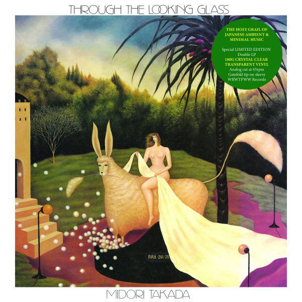 Midori Takada - Through The Looking Glass | We Release Whatever The Fuck We Want Records (WRWTFWW018)