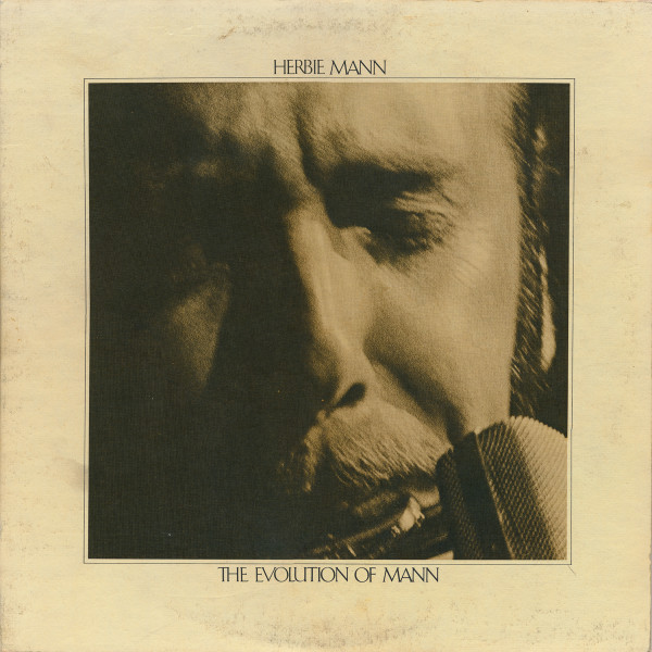 Herbie Mann - The Evolution Of Mann | Atlantic (SD 2-300)
