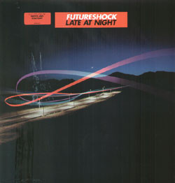 Futureshock - Late At Night | Parlophone (12R 6617) - main Futureshock - Late At Night | Parlophone (12R 6617) - main