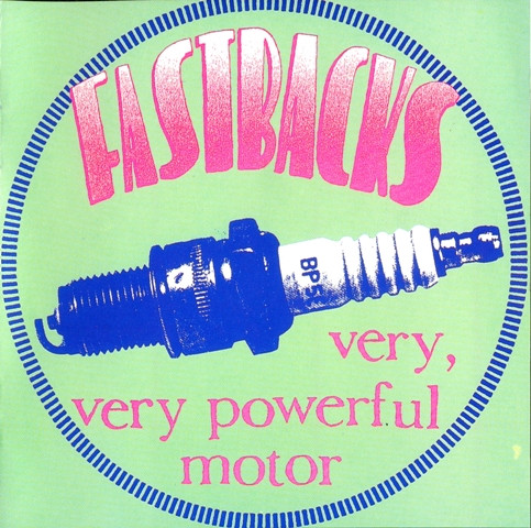 Fastbacks - Very, Very Powerful Motor | Popllama (PLCD-011)