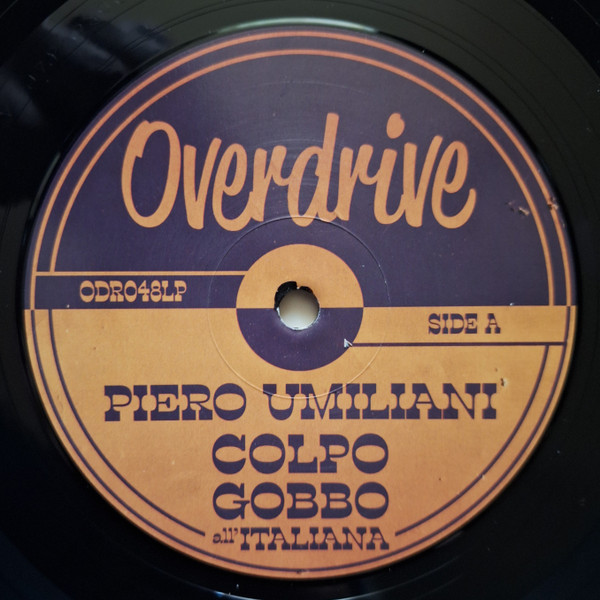 Piero Umiliani - Colpo Gobbo All'Italiana | Overdrive Records (ODR048LP) - 3 Piero Umiliani - Colpo Gobbo All'Italiana | Overdrive Records (ODR048LP) - 3