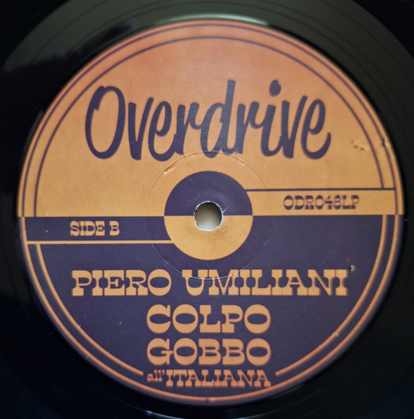 Piero Umiliani - Colpo Gobbo All'Italiana | Overdrive Records (ODR048LP) - 4 Piero Umiliani - Colpo Gobbo All'Italiana | Overdrive Records (ODR048LP) - 4